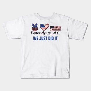 Peace love 46 Biden Harris 2020 won Kids T-Shirt